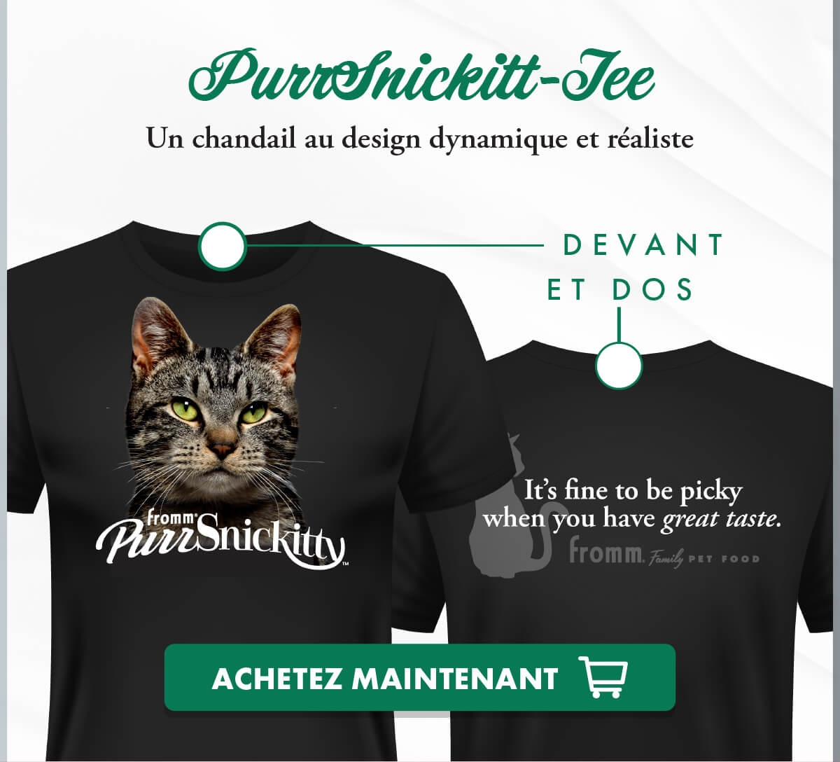 PurrSnickitt-Tee Un chandail au design dynamique et réaliste