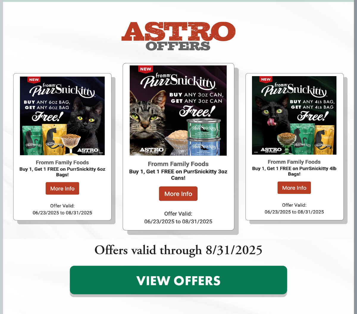 Fromm Astro Offers. Offers valid through 8/31/2025.  View offers.