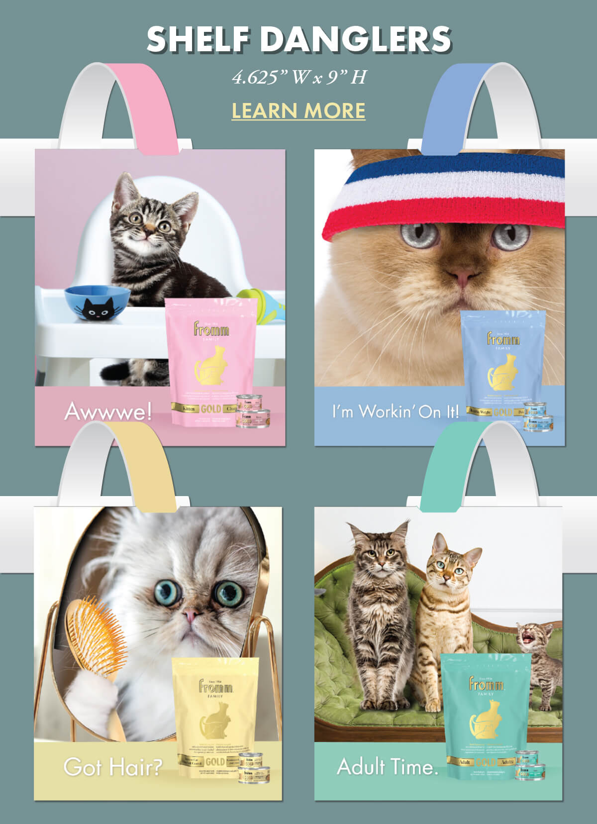 SHELF DANGLERS 4.625” W x 9” H LEARN MORE