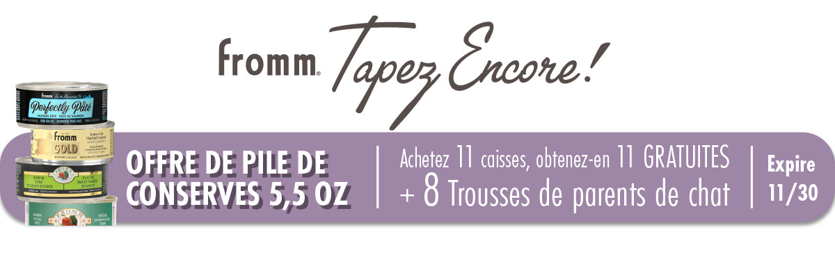 Fromm Tapez Encore! OFFRE DE PILE DE CONSERVES 5,5 OZ
