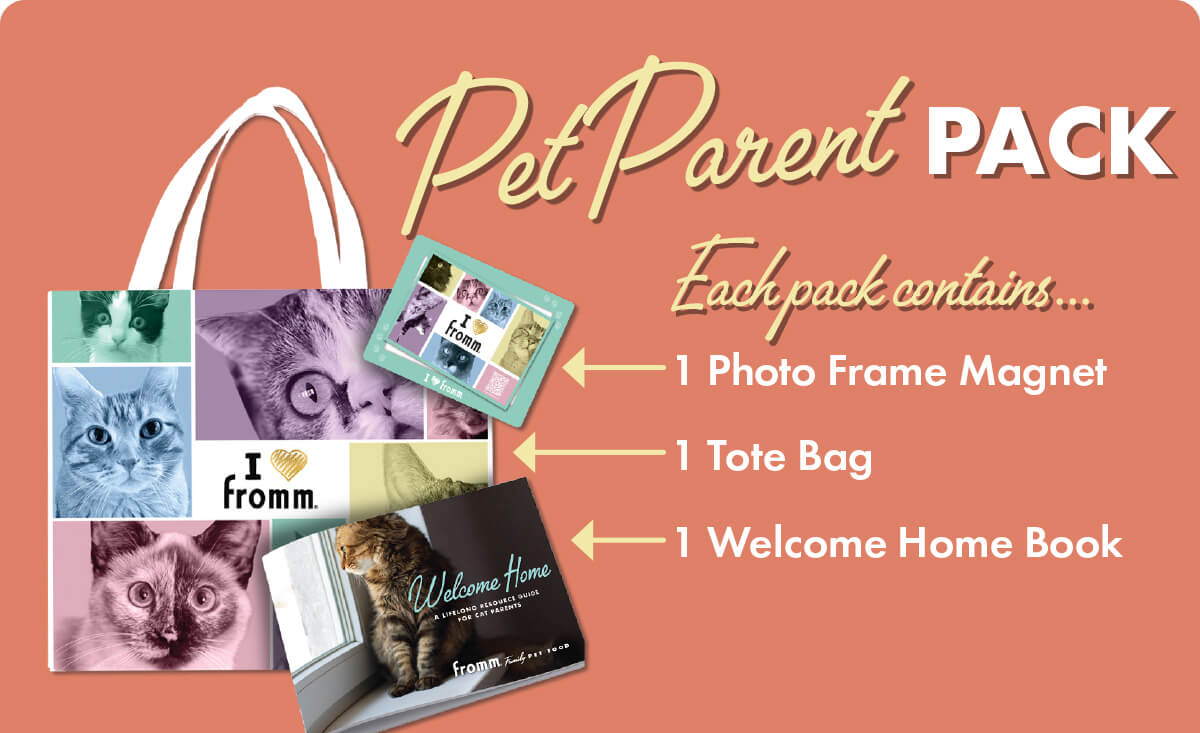Pet Parent Pack Each pack contains... 1 Photo Frame Magnet 1 Welcome Home Book 1 Tote Bag 