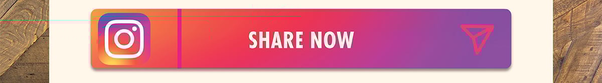 Fromm Shareables - Share Now on Instagram