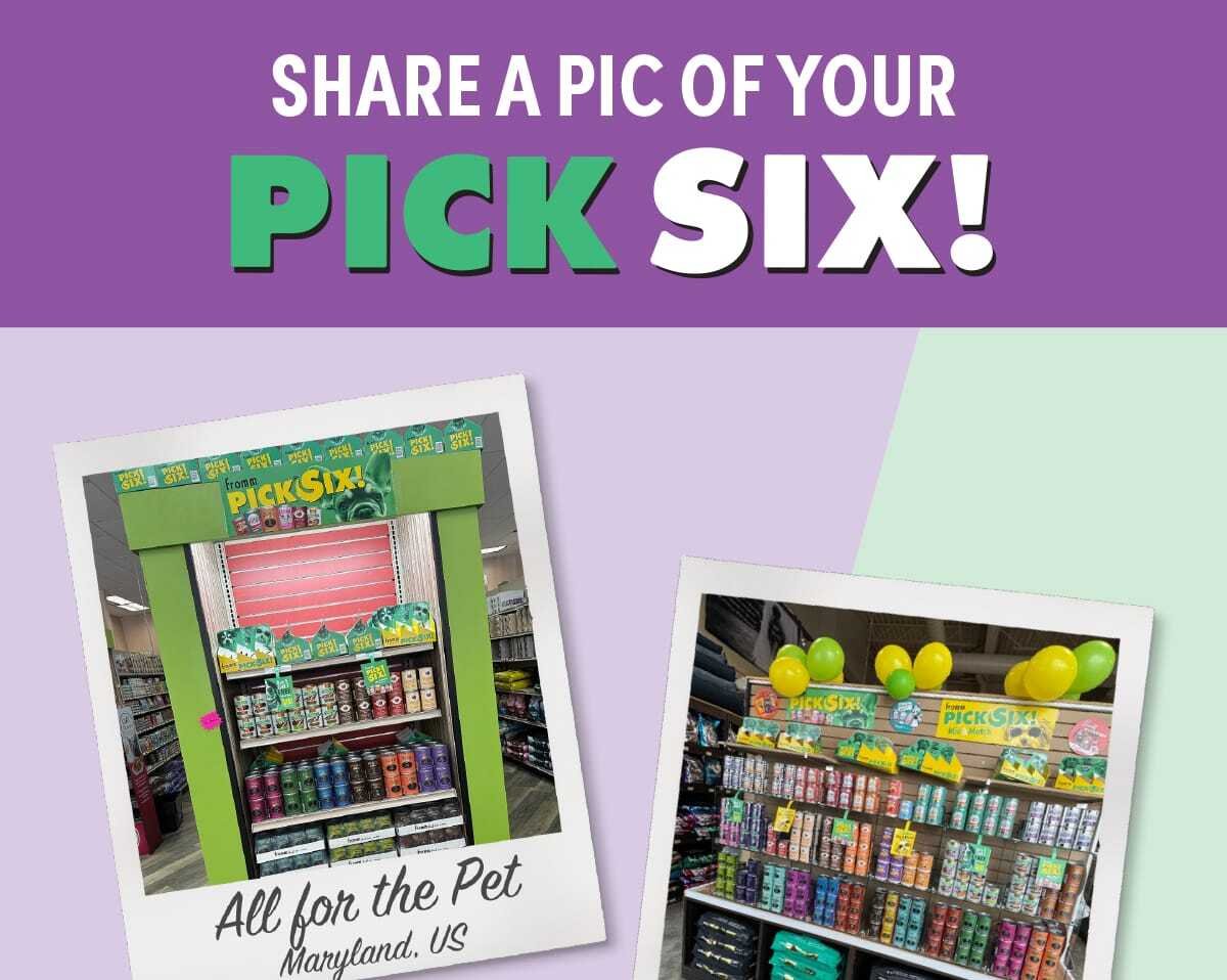 SHARE A PIC OF YOUR PICK SIX! 